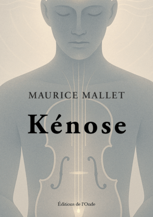 Kénose - Maurice Mallet
