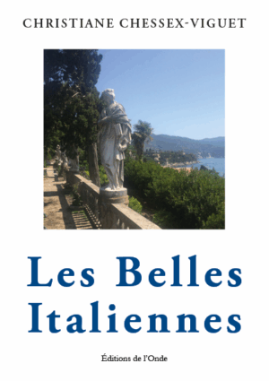Les Belles Italiennes - Christiane Chessex-Viguet