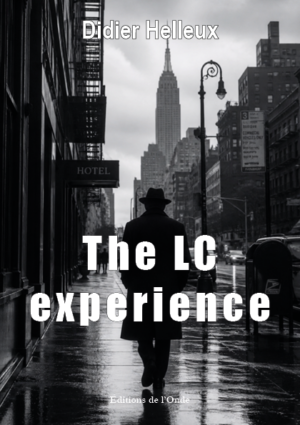 The LC experience - Didier Helleux