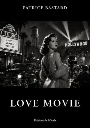 Love movie - Patrice Bastard